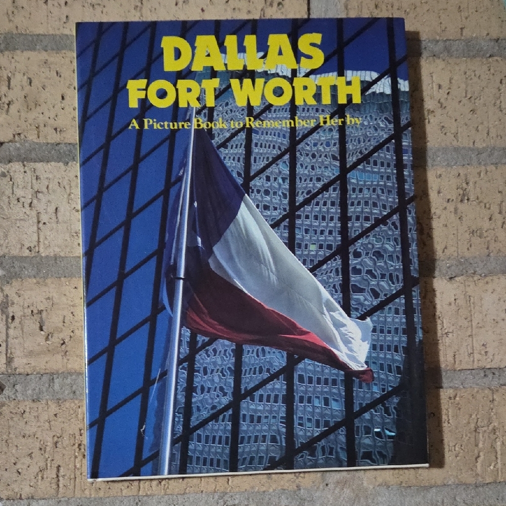 Dallas Fort Worth - A Picture Book to Remember Her By